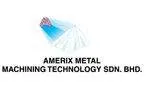 Amerix Metal Machining Technology Sdn Bhd company logo